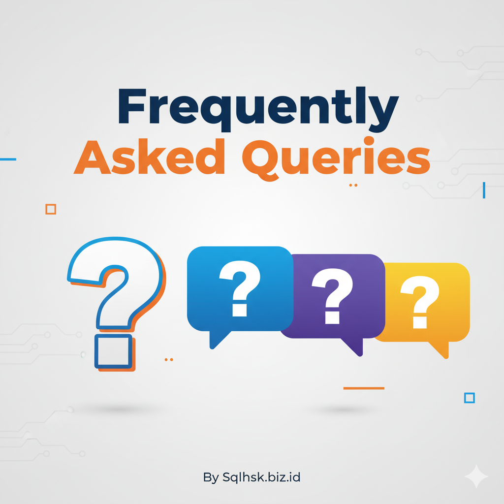 Frequently Asked Queries Frequently Asked Queries